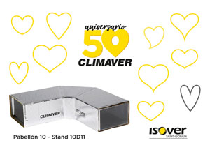 ISOVER presenta sus novedades y celebra el 50º Aniversario de CLIMAVER en C&R 2019 ISOVER presenta sus novedades y celebra el 50º Aniversario de CLIMAVER en C&R 2019