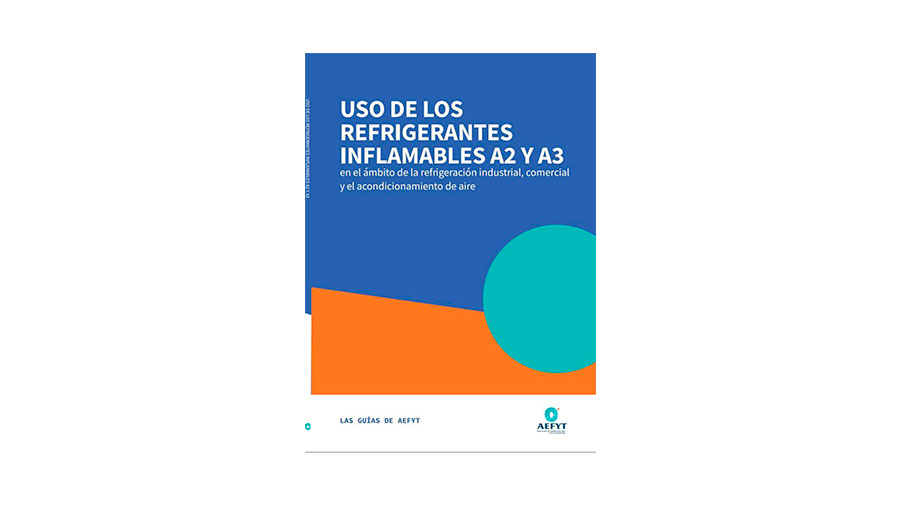 Aefyt - Nueva guía uso de los refrigerantes inflamables A2 y A3