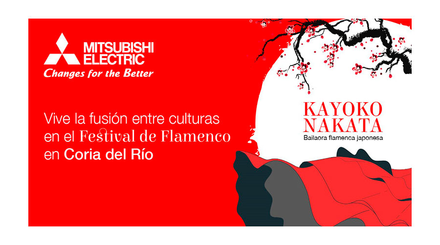 Mitsubishi Electric patrocina el Festival de Flamenco de Coria del Río con la actuación de la bailaora japonesa Kayoko Nakata