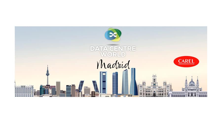 CAREL en el Data Centre World Madrid 2025