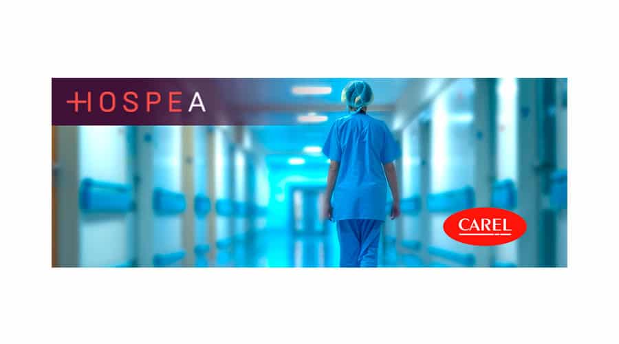 CAREL Ibérica refuerza su compromiso con la salud ambiental en HOSPEA Arquitectura e Ingeniería