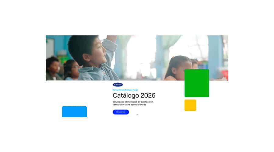 Carrier presenta su nuevo Catálogo 2026 interactivo