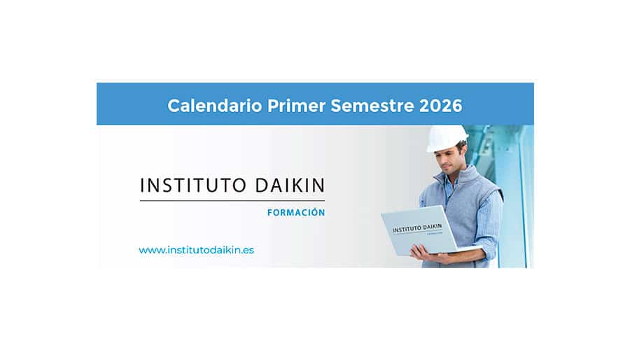 El Instituto Daikin lanza sus nuevos programas de formación para el primer semestre de 2026