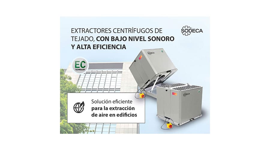 Extractores centrífugos de tejado con bajo nivel sonoro y alta eficiencia